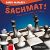 ŠACHMAT! MOJE PRVNÍ ŠACHOVÉ KRŮČKY