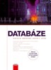 DATABÁZE-PRINCIPY DATABÁZOVÝCH TECHNOLOGIÍ,RELAČNÍ MODEL,...