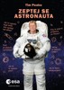 ZEPTEJ SE ASTRONAUTA