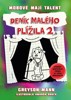 DENÍK MALÉHO PLÍŽILA 2 - MOBOVÉ MAJÍ TALENT