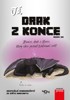 JÁ, DRAK Z KONCE