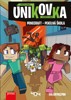 ÚNIKOVKA: MINECRAFT - PEKELNÁ ŠKOLA