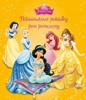 PRINCEZNA-PĚTIMINUTOVÉ POHÁDKY PRO PRINCEZNY (ŽLUTÁ KNIHA)