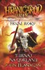 HRANIČÁŘŮV UČEŇ - PRVNÍ ROKY. TURNAJ NA GORLANU-BROŽ.