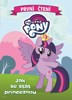 MY LITTLE PONY- JAK SE STÁT PRINCEZNOU