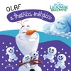 LEDOVÉ KRÁLOVSTVÍ - OLAF A BRATŘÍČCI SNĚHÁČCI