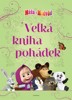 MÁŠA A MEDVĚD - VELKÁ KNIHA POHÁDEK