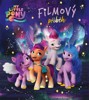 MY LITTLE PONY - NOVÁ GENERACE - FILMOVÝ PŘÍBĚH