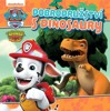 TLAPKOVÁ PATROLA - DOBRODRUŽSTVÍ S DINOSAURY