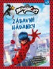 KOUZELNÁ BERUŠKA A ČERNÝ KOCOUR - ZÁBAVNÉ HÁDANKY