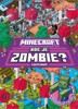 MINECRAFT - KDE JE ZOMBIE?