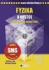 FYZIKA V KOSTCE PRO SŠ