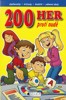 200 HER PROTI NUDĚ - DOPLŇOVAČKY, KŘÍŽOVKY, BLUDIŠTĚ, ÚKOLY