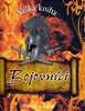 BOJOVNÍCI-VELKÁ KNIHA