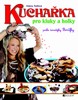 KUCHAŘKA PRO KLUKY A HOLKY PODLE ČARODĚJKY BARUFKY