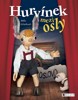 HURVÍNEK MEZI OSLY