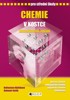 CHEMIE V KOSTCE PRO SŠ 2. VYDÁNÍ