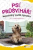 PSÍ PRŮŠVIHÁŘI - NEPOSLUŠNÝ PUDLÍK ŠPINDÍRA