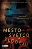MĚSTO SVĚTCŮ A ZLODĚJŮ