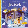 NARODIL SE JEŽÍŠEK
