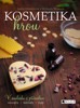 KOSMETIKA HROU V SOULADOU S PŘÍRODOU