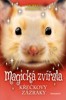 MAGICKÁ ZVÍŘATA - KŘEČKOVY ZÁZRAKY 3.