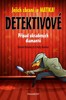 DETEKTIVOVÉ - PŘÍPAD UKRADENÝCH DIAMANTŮ