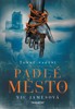 TEMNÉ NADÁNÍ-PADLÉ MĚSTO