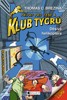 KLUB TYGRŮ - DĚSIVÁ HELIKOPTÉRA