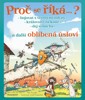 PROČ SE ŘÍKÁ...? BOJOVAT S VĚTRNÝMI MLÝNY... A DALŠÍ OBLÍBEN