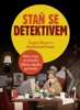 STAŇ SE DETEKTIVEM