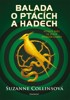 BALADA O PTÁCÍCH A HADECH