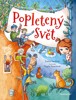 POPLETENÝ SVĚT