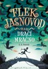 FLEK JASNOVOD A DRAČÍ MRAČNO