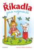 ŘÍKADLA PRO NEJMENŠÍ  - ILUSTRACE HELENA ZMATLÍKOVÁ