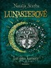 LUNASTEROVÉ - LET PŘES KAMENY  (2.)