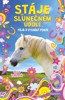 STÁJE VE SLUNEČNÉM ÚDOLÍ - PÁJA A VYSNĚNÝ PONÍK