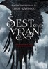 ŠEST VRAN