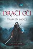 DRAČÍ OČI - PRAMEN MOCI (3.)