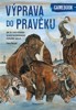 VÝPRAVA DO PRAVĚKU  (GAMEBOOK)