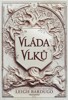 VLÁDA VLKŮ  (NIKOLAJ LANTSOV 2.)