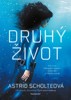 DRUHÝ ŽIVOT