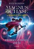 MAGNUS CHASE A BOHOVÉ ÁSGARDU - PŘÍBĚHY Z DEVÍTI SVĚTŮ  2.V