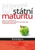 PŘÍPRAVA NA STÁTNÍ MATURITU - ZEMĚPIS
