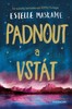 PADNOUT A VSTÁT