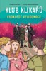KLUB KLIKAŘŮ - PROKLETÉ VELIKONOCE