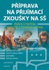 PŘÍPRAVA NA PŘIJÍMACÍ ZKOUŠKY NA SŠ - ČESKÝ JAZYK