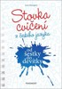 STOVKA CVIČENÍ Z ČESKÉHO JAZYKA OD ŠESTKY DO DEVÍTKY