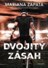 DVOJITÝ ZÁSAH