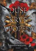DUŠE KRVE A POPELA  - Z KRVE A POPELA 5.